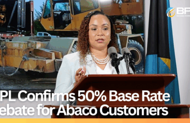 BPL confirms 50% Base Rate Rebate to Residents of Abaco in Response to Ongoing Generation Challenges