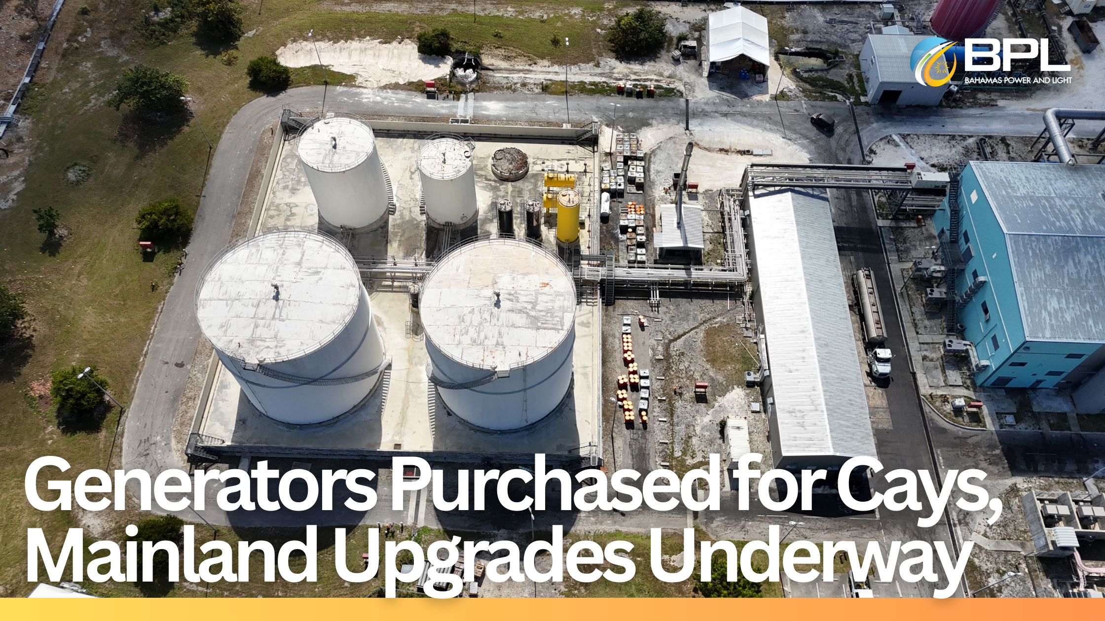 BPL strengthens power supply in the Abaco Cays with new generation units and mainland upgrades