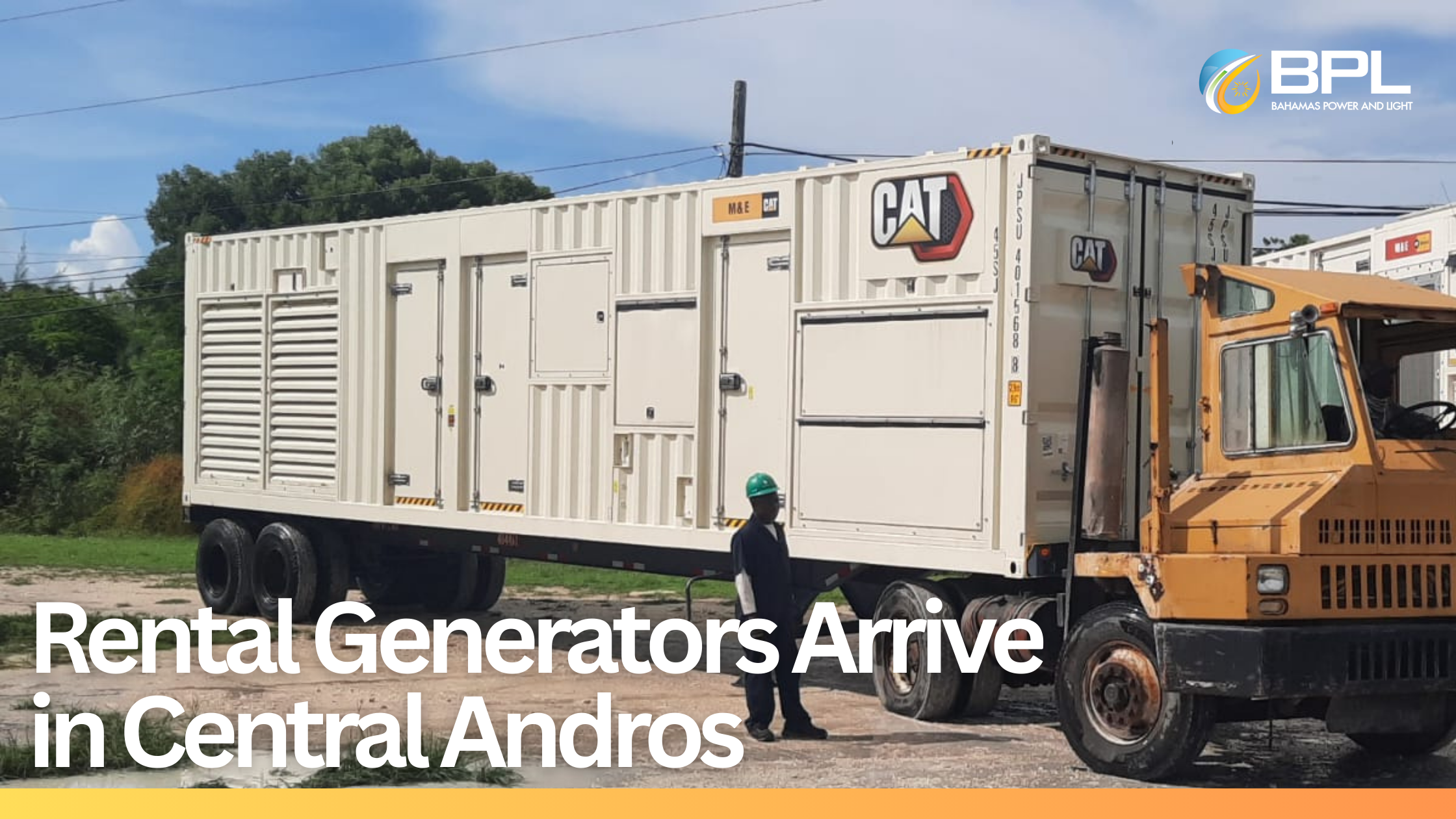 Rental generators arrive in Central Andros to support power stability